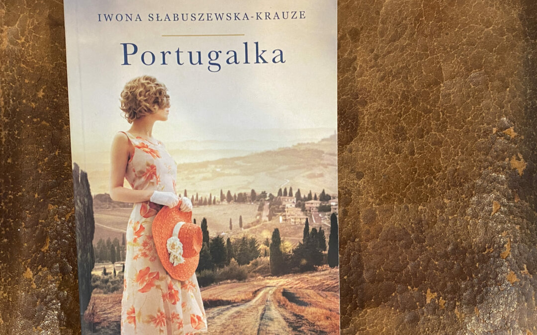 Portugalka – Iwona Słabuszewska – Krauze